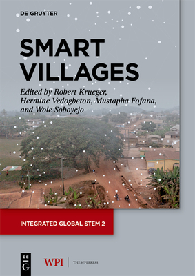 Smart Villages: Generative Innovation for Livelihood Development - Krueger, Robert (Editor), and Vedogbeton, Hermine (Editor), and Fofana, Mustapha (Editor)