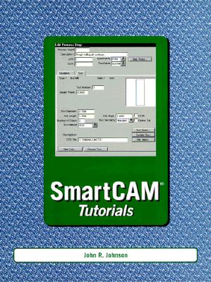 Smartcam Tutorials - Johnson, John R