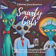 Smarty Cats: A Bedtime Story Adventure