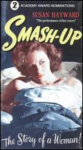 Smash-Up: The Story of a Woman - Stuart Heisler