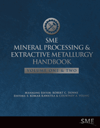 Sme Mineral Processing and Extractive Metallurgy Handbook
