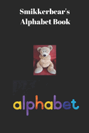 Smikkerbear's Alphabet Book