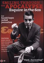 Smiling Through the Apocalypse: Esquire in the 60s - Tom Hayes