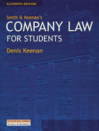 Smith & Keenan's Company Law for Students - Keenan, Denis