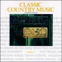 Smithsonian Collection of Classic Country Music, Vol. 1 - Various Artists
