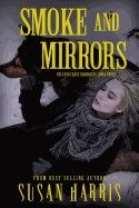 Smoke and Mirrors: Volume 3