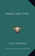 Smoke and Steel