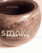 Smoke Firing - Perryman, Jane