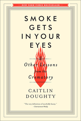 Smoke Gets in Your Eyes - Doughty, Caitlin