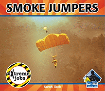 Smoke Jumpers