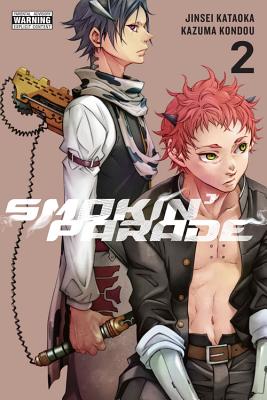 Smokin' Parade, Volume 2 - Kataoka, Jinsei, and Kondou, Kazuma, and Blackman, Abigail