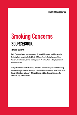 Smoking Concerns Sourcebook, 2nd Ed. - Williams, Angela