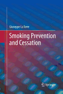 Smoking Prevention and Cessation