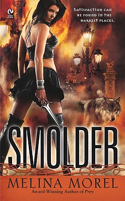 Smolder - Morel, Melina