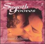 Smooth Grooves: A Sensual Collection, Vol. 1