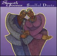 Smooth Grooves: Soulful Duets - Various Artists
