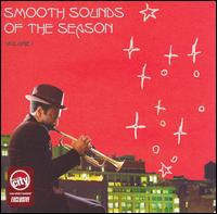 Smooth Sounds of the Season, Vol. 1 [Circuit City Exclusive] - Various Artists