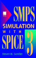 Smps Simulation with Spice 3, Book/Disk Set