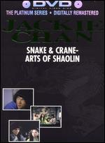 Snake and Crane: Arts of Shaolin