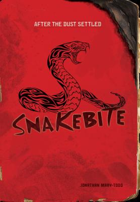 Snakebite - Mary-Todd, Jonathan