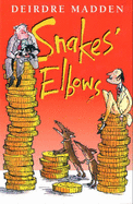 Snakes' Elbows