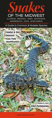 Snakes of the Midwest Wi, Mi, Il, In, Oh, MN, Ia - Quick Reference Publishing (Prepared for publication by)