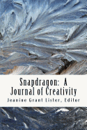 Snapdragon: Issue 2, Number 2: A Journal of Creativity