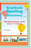 Snapwords Spelling Dictionary