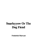 Snarleyyow or the Dog Fiend