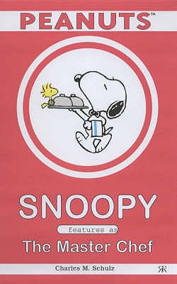 Snoopy Features as the Master Chef - Schulz, Charles M.