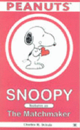 Snoopy Features as the  Matchmaker