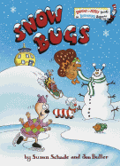 Snow Bugs - Schade, Susan