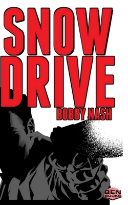 Snow Drive - Nash, Bobby