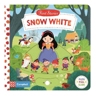 Snow White: A Push, Pull and Slide Book