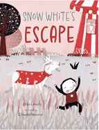 Snow White's Escape