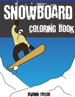 Snowboard Coloring Book - Taylor, Jasmine