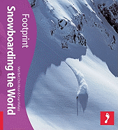 Snowboarding the World Footprint Activity & Lifestyle Guide
