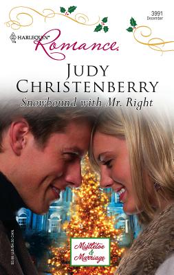 Snowbound with Mr. Right - Christenberry, Judy