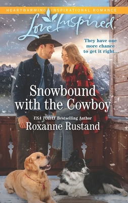 Snowbound with the Cowboy - Rustand, Roxanne