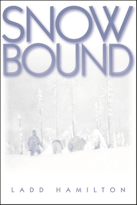 Snowbound - Hamilton, Ladd