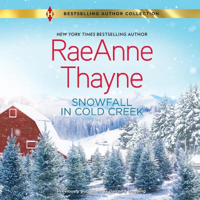 Snowfall in Cold Creek - Thayne, RaeAnne, and Gonzalez, Stacy (Read by)