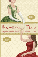 Snowflake Tiara - Breidenbach, Angela, and Comer, Valerie