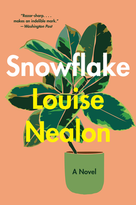 Snowflake - Nealon, Louise