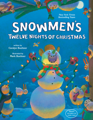 Snowmen's Twelve Nights of Christmas - Buehner, Caralyn