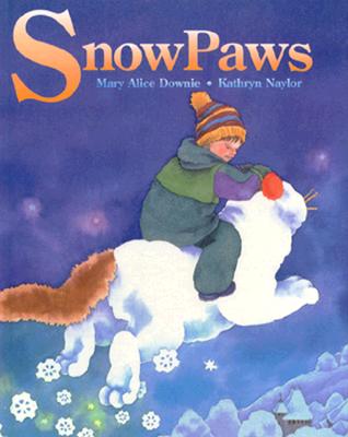 Snowpaws - Downie, Mary Alice