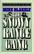 Snowy Range Gang