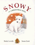Snowy, the Christmas Dog