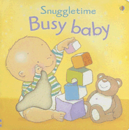 Snuggletime Busy Baby