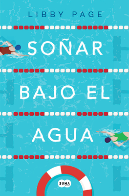 Soar Bajo El Agua / The Lido - Page, Libby