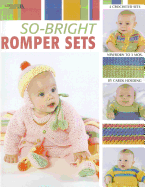 So-Bright Romper Sets